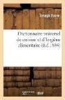 Joseph Favre, Favre j, Favre J., FAVRE JOSEPH, Favre J - Dictionnaire universel de cuisine