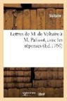 Charles Palissot De Montenoy, Voltaire, VOLTAIRE (AROUET DIT - Lettres de m. de voltaire a m.