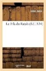 Janin J, Jules Janin, Janin j, Janin J., JANIN JULES - Le fils du rajah