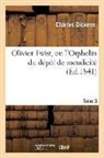 Dickens C, Charles Dickens, Dickens C, Dickens C., Dickens Charles - Olivier twist, ou l orphelin du
