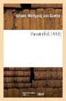 GOETHE J W., von Goethe J. W., Johann Wolfgang von Goethe, Von goethe j w, von Goethe J W - Faust ed.1881