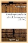 Gillet damitte j j j, Gillet Damitte J. J. J., Jean-Jacques-Julien Gillet-Damitte, GILLET-DAMITTE J-J-J, Gillet Damitte J J J - Bibliotheque usuelle des villes