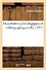 Paul Lacroix, Charles Nodier, Nodier c, NODIER CHARLES, Paulin Paris - Dissertations philologiques et
