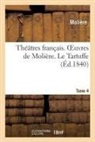Moliere, Molière, MOLIERE (POQUELIN DI, Jean-Baptiste Molière (Poquelin Dit) - Theatres francais. oeuvres de