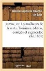 De sade d a f, de Sade D. a. F., de Sade D a F, Donatien Alphonse François Sade, SADE D A F. - Justine, ou les malheurs de la