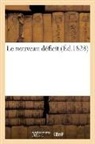 M, M***, M., PONTHIEU - Le nouveau deficit