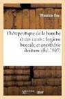 Maurice Roy, ROY MAURICE, Roy-m - Therapeutique de la bouche et des