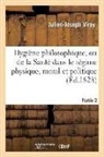 Julien Joseph Virey, VIREY JULIEN JOSEPH, Virey-J-J - Hygiene philosophique, ou de la