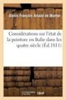 Alexis-François Artaud de Montor, ARTAUD DE MONTOR A-F, Artaud de Montor-A-F, Artaud de Montor-A-F - Considerations sur l etat de la