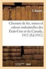 F. DuPont, DUPONT F, DuPont-F, Furlaud - Chemins de fer, mines et valeurs