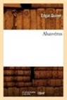 Edgar Quinet, Quinet E, QUINET EDGAR - Ahasverus