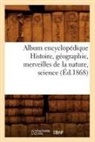 Sans Auteur, Collectif, Sans Auteur, XXX - Album encyclopedique histoire,