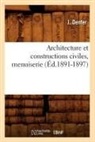 J. Denfer, Denfer j, DENFER J. - Architecture et constructions