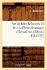 J. Anderson, Anderson J, Anderson J., Jean Antoine Claude Chaptal, Jean-Antoine Chaptal, CHAPTAL JEAN-ANTOINE - Art de faire le beurre et les