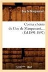 Guy de Maupassant, De maupassant g, Guy de Maupassant, Guy Maupassant (de), MAUPASSANT GUY - Contes choisis de guy de