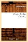 Charles Perrault, Perrault c, Perrault Charles - Contes des fees, ed.1867