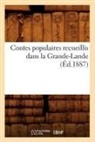 Sans Auteur, Collectif, Sans Auteur, XXX - Contes populaires recueillis dans
