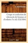 Grand homme e, Grand Homme E., E. Grand'homme, GRAND'HOMME E. - Coupe et confection de vetements