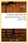 Lorraine - Coutumes generales du duche de