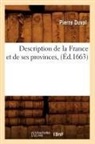 Pierre Duval, Duval p, Duval P., DUVAL PIERRE, Duval P. - Description de la france et de