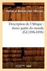 Wassan Leon L Africain H, Wassan Leon L. Africain H., Leon L'Africain Hassan Al Wassan, LEON L'AFRICA WASSAN, leon l'Africa Wassan, Hassan Al Wassan La(c)on L'Africain... - Description de l afrique: tierce