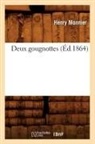 Monnier H., Henry Monnier, Monnier h, Monnier H., MONNIER HENRY - Deux gougnottes ed.1864