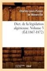 Sans Auteur, Collectif, Sans Auteur, XXX - Dict. de la legislation