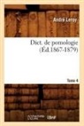 Leroy A., LEROY, Andre Leroy, André Leroy, Leroy a, Leroy a.... - Dict. de pomologie. tome 4
