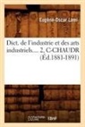 Lami, Eugene-Oscar Lami, Eugène-Oscar Lami, Lami e o, Lami E. O., LAMI EUGENE-OSCAR... - Dict. de l industrie et des arts