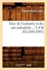 Lami, Eugene-Oscar Lami, Eugène-Oscar Lami, Lami e o, Lami E. O., LAMI EUGENE-OSCAR... - Dict. de l industrie et des arts