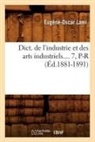 Lami, Eugene-Oscar Lami, Eugène-Oscar Lami, Lami e o, Lami E. O., LAMI EUGENE-OSCAR... - Dict. de l industrie et des arts
