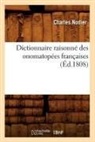 Charles Nodier, Nodier c, NODIER CHARLES - Dictionnaire raisonne des