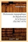 Jacques Garnier, Garnier j, GARNIER JACQUES - Dictionnaire topographique du