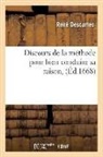Descartes, Rene Descartes, René Descartes, Descartes R, DESCARTES RENE - Discours de la methode pour bien