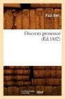 Sans Auteur, Collectif, Sans Auteur, XXX - Discours prononce ed.1882