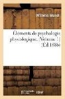 Wundt W., Wilhelm Wundt, Wundt W, Wundt W., Wundt Wilhelm - Elements de psychologie