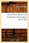 de Caritat, de Caritat, De caritat condorce, Haa1/4y, Rene-Just Hauy, René-Just Haüy... - Essai d une theorie sur la