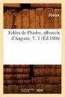 Pha]dre, Phedre, Phèdre - Fables de phedre, affranchi d