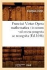 Via]te, Francois Viete, François Viète, Viete f, VIETE FRANCOIS - Francisci vietae opera