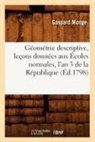 Monge G., Gaspard Monge, Monge g, Monge G., MONGE GASPARD - Geometrie descriptive, lecons