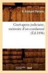 Portalis a. E., A -Edouard Portalis, A. Edouard Portalis, A. -Edouard Portalis, Portalis a e, Portalis a. E.... - Guet apens judiciaire, memoire d