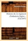 Alexandre Dumas, Alexandre Pere Dumas, Dumas a, Dumas Alexandre - Histoire du 2e regiment d