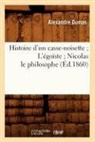 Alexandre Dumas, Dumas a, Dumas Alexandre - Histoire d un casse noisette l