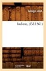 George Sand, Sand g, Sand George - Indiana, ed.1861