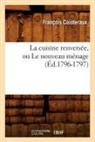 Cointeraux, Francois Cointeraux, François Cointeraux, Cointeraux f, Cointeraux F., COINTERAUX FRANCOIS - La cuisine renversee, ou le
