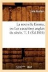 Jane Austen, Austen j, Austen Jane - La nouvelle emma, ou les