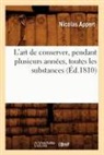 Nicolas Appert, Appert n, Appert N., APPERT NICOLAS, Appert N. - L art de conserver, pendant