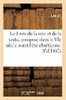 Lao Zi, Lao Zi - Le livre de la voie et de la