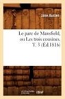 Jane Austen, Austen j, Austen Jane - Le parc de mansfield, ou les