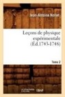 Nollet J A, Nollet J. A., Jean Antoine Nollet, Jean-Antoine Nollet, Nollet j a, Nollet J. a.... - Lecons de physique experimentale.